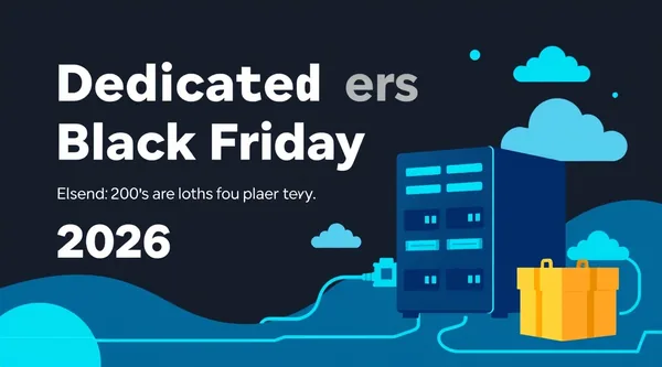 Servidores dedicados para el Black Friday 2026: descuentos y qué buscar