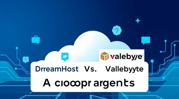 DreamHost VPS vs. Valebyte: A Comparison for Agencies