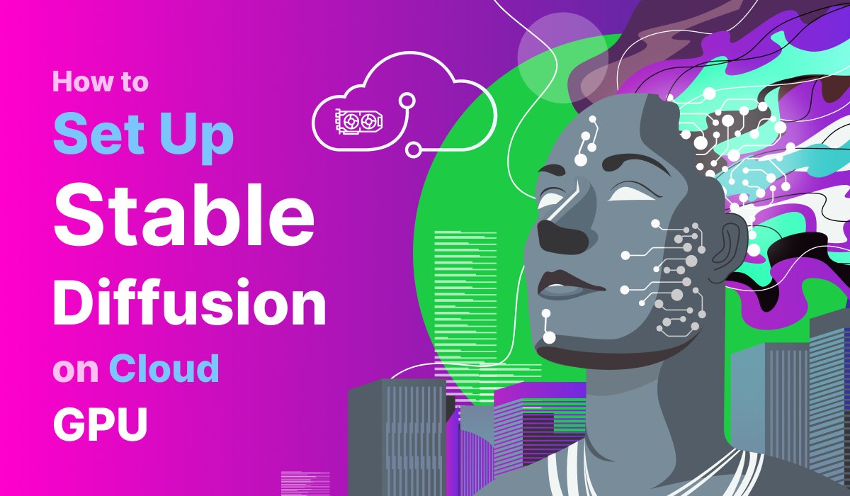 Optimizando ComfyUI Stable Diffusion con GPUs en la Nube